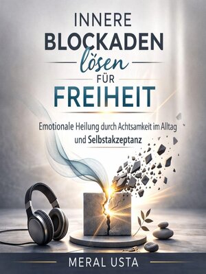 cover image of Innere Blockaden lösen für Freiheit